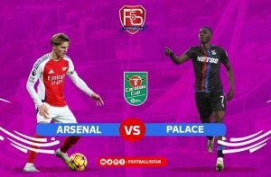 Arsenal Menang Telak? Prediksi Carabao Cup Arsenal vs Crystal Palace