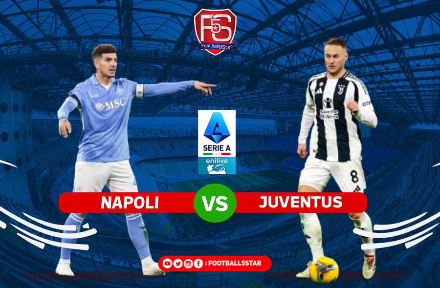 Prediksi Mengejutkan! Duel Sengit Napoli vs Juventus